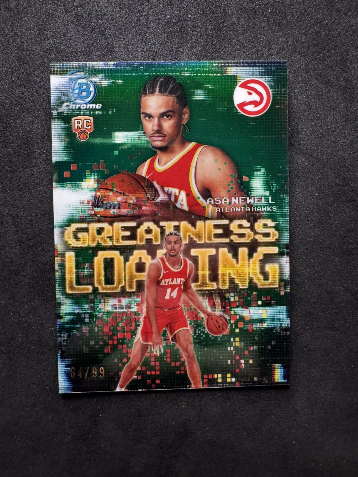 2025-26 Bowman ASA NEWELL ATL Hawks RC GREATNESS LOADING REFRACTOR #GL-23 /99