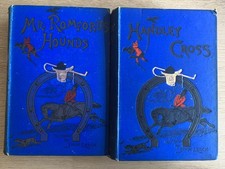 Jorrocks/Surtees  2 x Publications. Mr Romford's Hounds, Handley Cross undated.