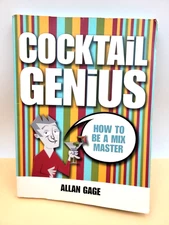 Cocktail Genius : 365 Delicious Drinks Hardcover Allan Gage
