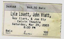 Lyle Lovett John Hiatt Guy Clark Joe Ely 3/29/03 Northampton MA Rare Ticket Stub