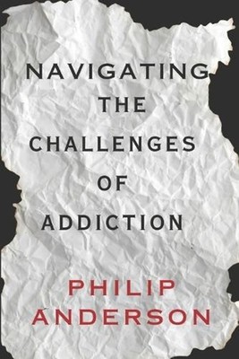 Navigating the challenges of addition by Philip Anderson Paperback Book