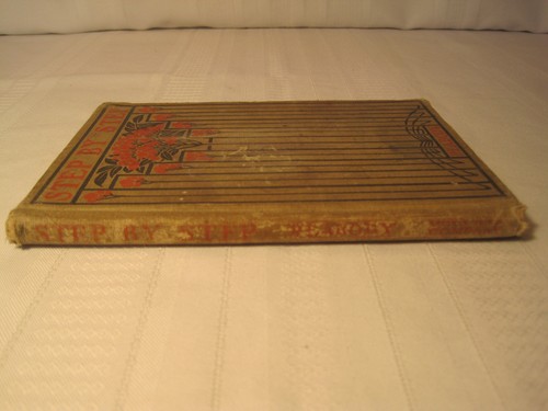 Rare 1902 Antiquarian - Step By Step - A Primer by S.C. Peabody - Ginn & Company - Picture 3 of 12