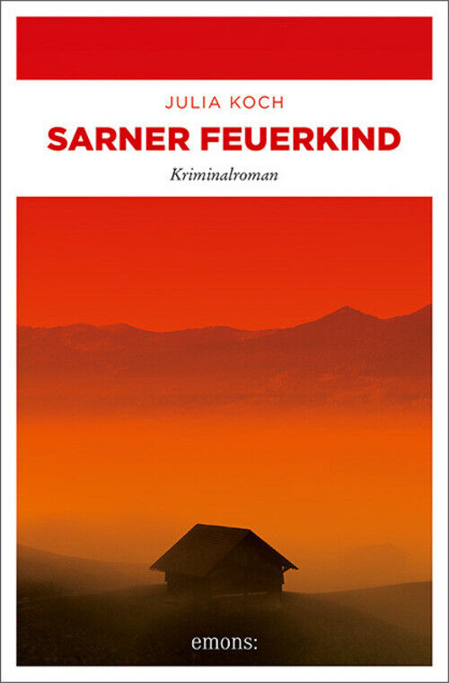 Thumbnail - Sarner Feuerkind Kriminalroman Julia Koch Taschenbuch 400 S. Deutsch