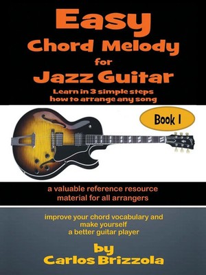 Easy Chord Melody for Jazz Guitar | Carlos Brizzola | Taschenbuch | Englisch