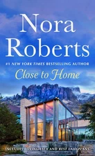 Close to Home: 2-in-1: Loving Jack and Best Laid Plans - Roberts, Nora - Goo...