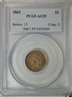 1863 Indian cent, PCGS AU55