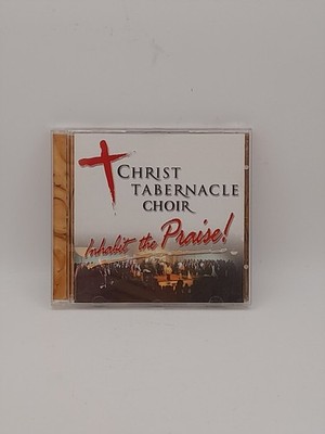 Christ Tabernacle Choir CD - Inhabit the Praise - Daywind Records - Free P&P