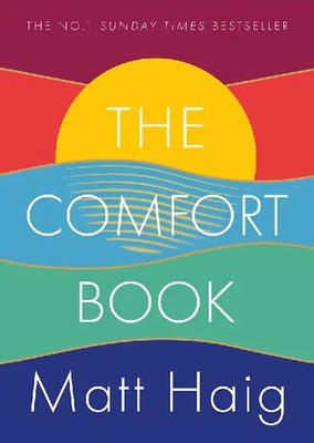 The Comfort Book: Matt Haig  [Taschenbuch]