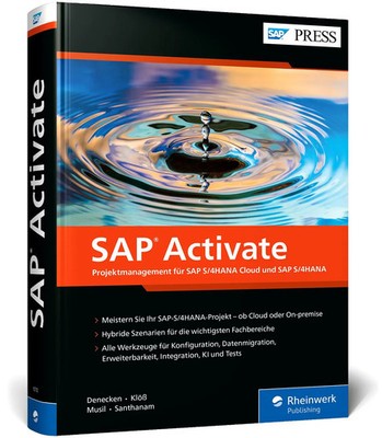 SAP Activate | Projektmanagement für SAP S/4HANA Cloud und SAP S/4HANA | Deutsch