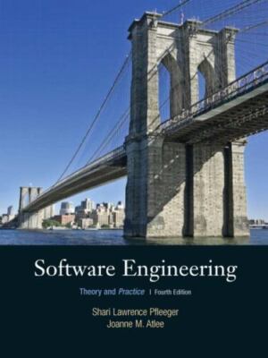 Software Engineering: Theory and Practice by Pfleeger, Shari, Atlee, Joanne