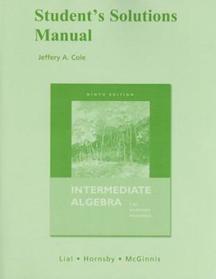 Student Solutions Manual for Intermediate Algebra