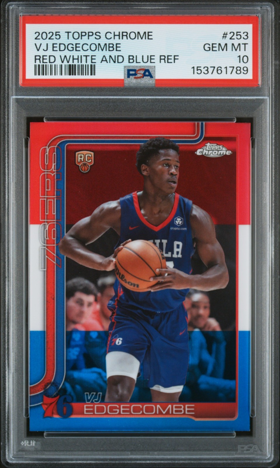 VJ Edgecombe 2025 Topps Chrome #253 Red White Blue Refractor RWB RC - PSA 10