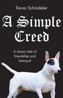 A Simple Creed Trevor Schindeler Taschenbuch Kartoniert / Broschiert Englisch