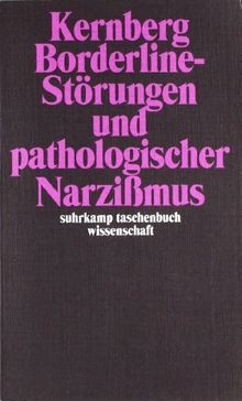 Borderline-Störungen und pathologischer Narzißmus von Ke... | Buch | Zustand gut