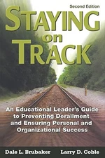 Staying on Track: An Educational Le..., Coble, Larry D.