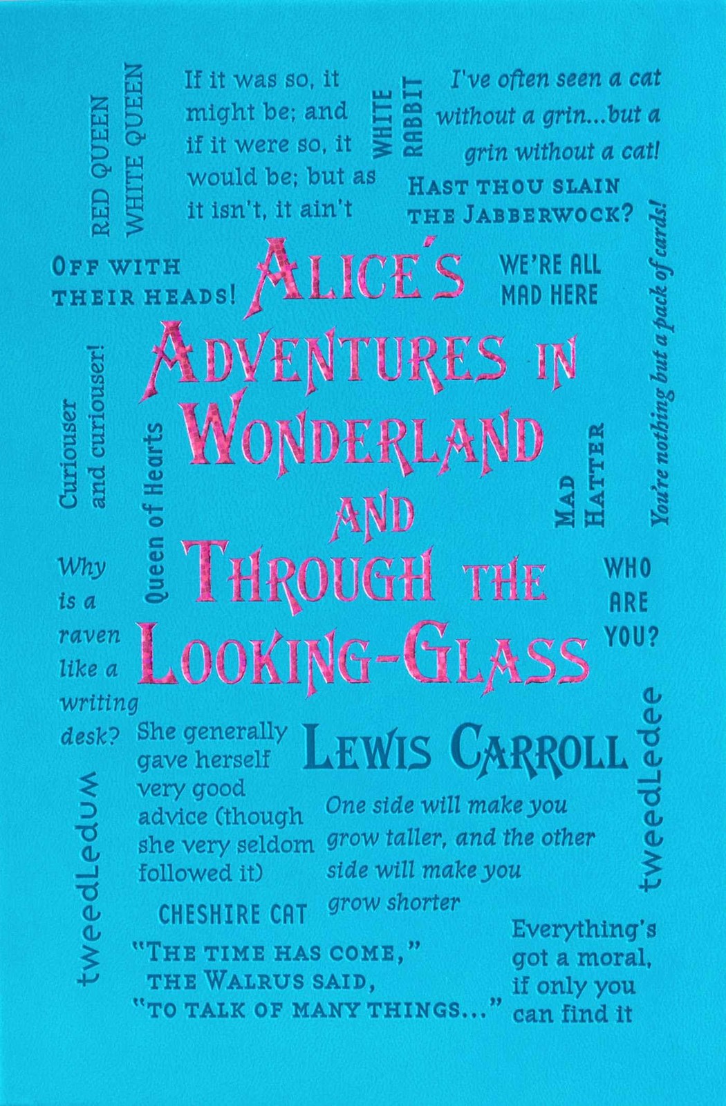 Alice's Adventures in Wonderland and Through th, Carroll, Carroll, flexibound.+