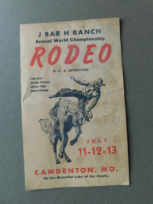 J Bar H Ranch Rodeo - Camdenton, MO at Lake of the Ozarks - 1950s-60s Brochure