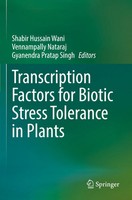 Shabir Hussain Wani (U. A.) | Transcription Factors For Biotic Stress...