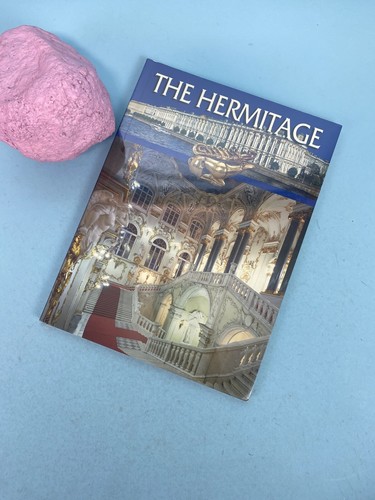 SEALED The Hermitage A Stroll Around the Halls and Galleries An Illustrate