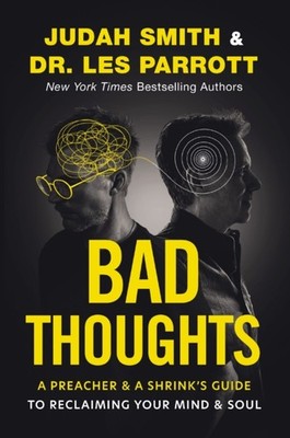 Bad Thoughts by Judah Smith PAPERBACK 9780310370635