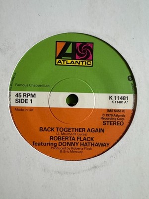 Roberta Flack & Donny Hathaway - Back Together Again - 1980 Soul 7'' vinyl record
