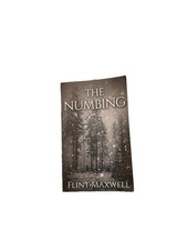 The Numbing: A Supernatural Apocalypse Novel (Whiteout)