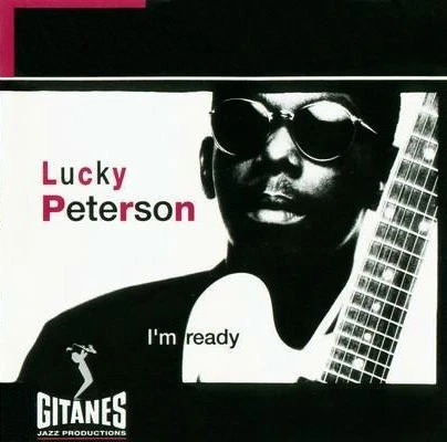 Lucky Peterson - I'm Ready | CD G - Bild 1 von 1