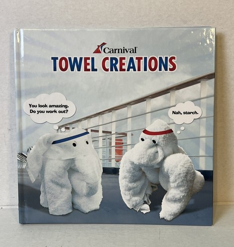 Carnival Cruise Line Towel Creations Book - Animal Designs Folding Towels 4th Ed