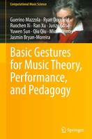 Guerino Mazzola (U. A.) | Basic Gestures For Music Theory, Performance, And...