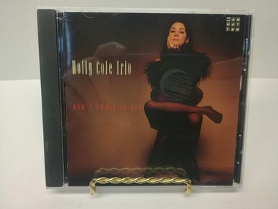 Holly Cole Trio - Don't Smoke In Bed CD 1993 Jazz Manhattan Label