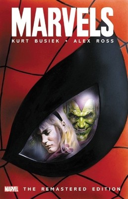 Kurt Busiek Marvels - The Remastered Edition (Paperback)