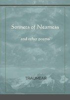 Traumear | Sonnets Of Nearness - And Other Poems | Taschenbuch | Englisch (2019)