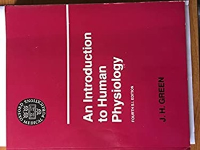 An Introduction To Menschliche Physiology Taschenbuch John Herbert Grün
