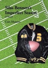 Silas Bennett'S Imperfect Season by Curt Munson (English) Hardcover Book