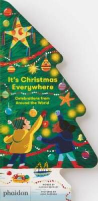 Its Christmas Everywhere, Celebrations from Around the World: Celebratio - GOOD