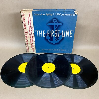 1944 WWII Stories of our Fighting U.S. Navy ''The First Line'' 3 Records 78rpm