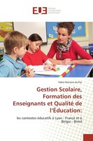 Gestion Scolaire, Formation Des Enseignants Et Qualité De L'ÉDucation: FáBio Mar