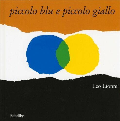 LIBRO PICCOLO BLU E PICCOLO GIALLO - LEO LIONNI - Foto 1 di 1