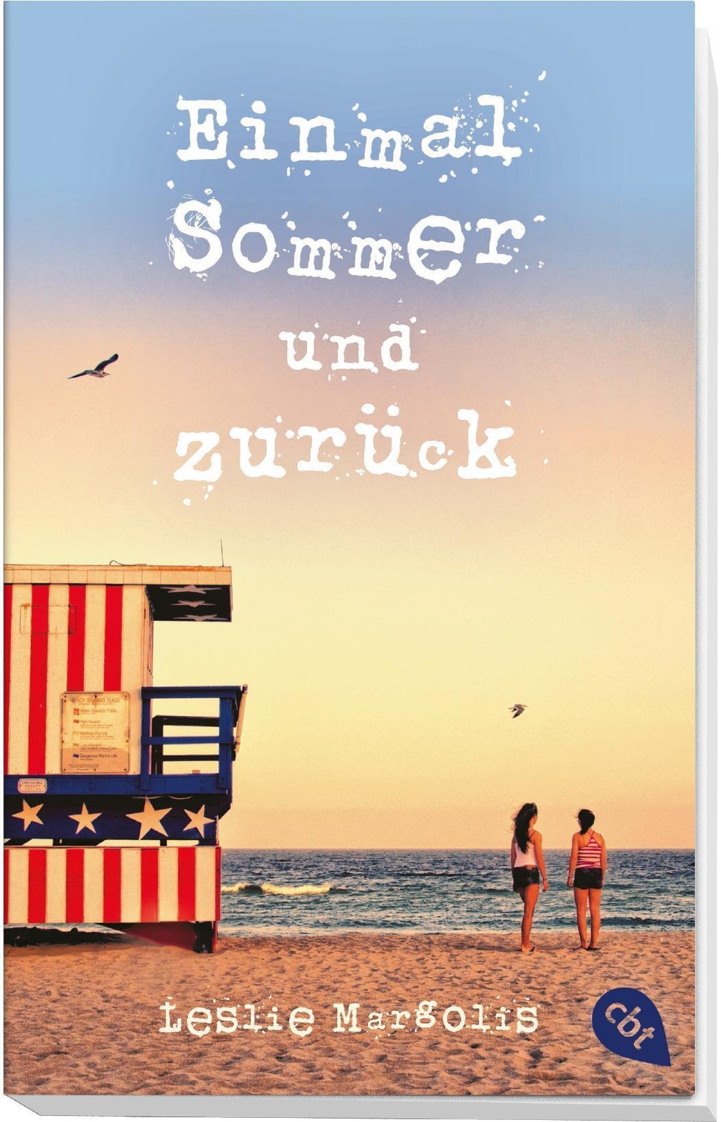 Thumbnail - Einmal Sommer Und Zurück | Leslie Margolis | Taschenbuch | 256 S. |