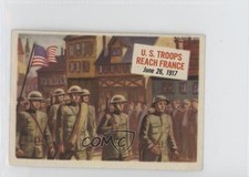 1954 Topps Scoops John Pershing US Troops Reach France #21 06mi