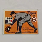 1968 Fleer Laughlin 1945 World Series Detroit Tigers vs. Chicago Cubs #43