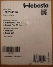 WEBASTO AIR TOP EVO 40 55 TUBO BRUCIATORE RISCALDATORE BARCA DIESEL 9029410A