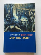 The Fire and the Light Surviving Auschwitz by Herman Kahan
