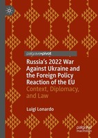 Russia's 2022 War Against Ukraine And The Foreign Policy Reaction Of The EU Luig