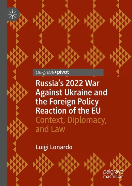 Russia's 2022 War Against Ukraine And The Foreign Policy Reaction Of The EU Luig-image