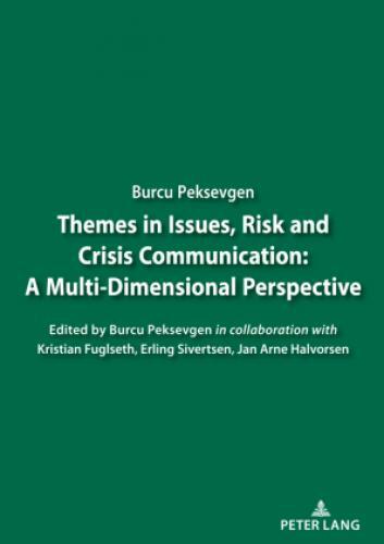 Thumbnail - Themes In Issues, Risk And Crisis Communication: A Multi-dimensional