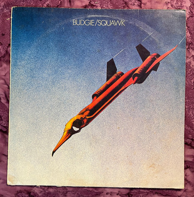 Budgie - Squawk LP