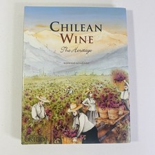 Chilean Wine The Heritage by Rodrigo Alva…