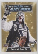 2022 Upper Deck AEW All Elite Wrestling Main Features Gold Penta El Zero M 02l5