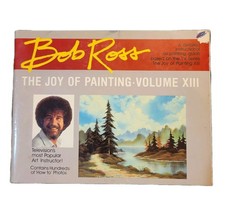 Vintage 1988 Bob Ross The Joy Of Painting Book Volume XIII 13 Painting Art Guide